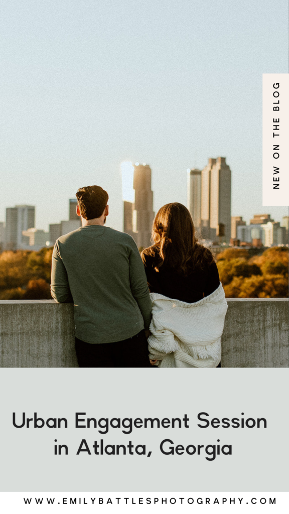 This beautiful urban, sunset engagement session in Atlanta Georgia included an in home session and sunset parking deck photos | By Emily Battles photography